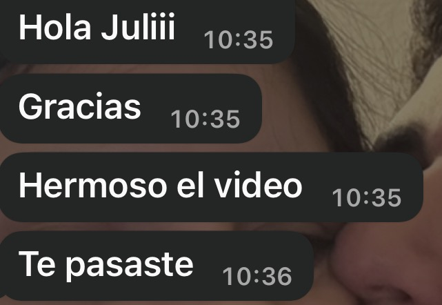 Mensaje de WhatsApp de una clienta: Hola Juli, gracias, hermoso el video, te pasaste